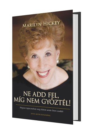 Ne add fel, míg nem győztél!